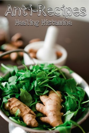 Healing Histamine | Histamine Intolerance Research & Recipes